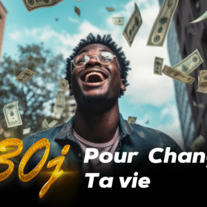 Formation 30j pour changer ta vie